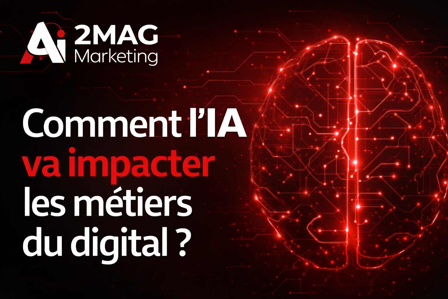 Comment l’IA va impacter les métiers du digital ?