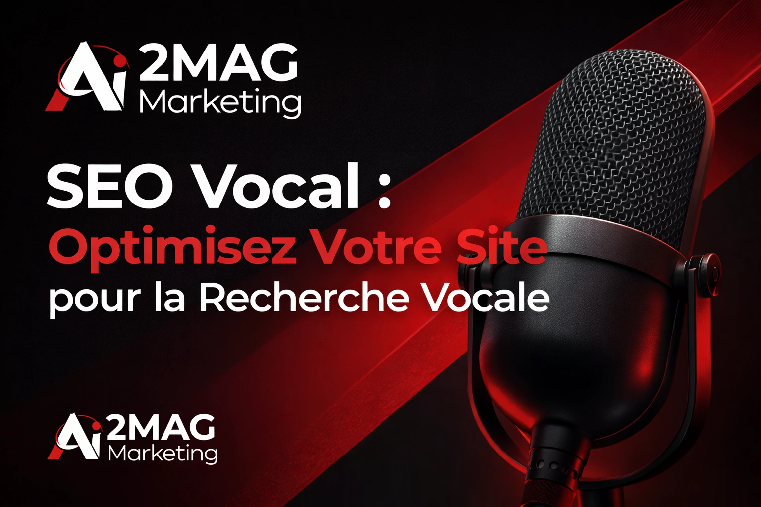 SEO Vocal : Optimisez Votre Site pour la Recherche Vocale