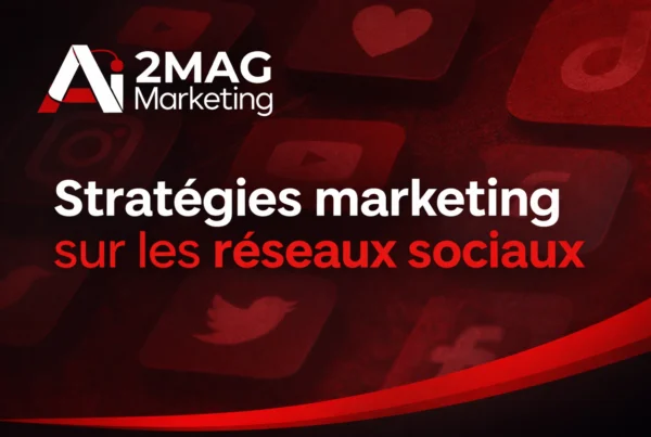Stratégies marketing sur les réseaux sociaux