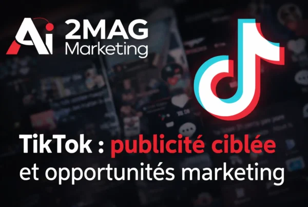 TikTok publicité ciblée et opportunités marketing
