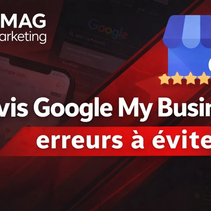 Avis Google My Business : erreurs à éviter