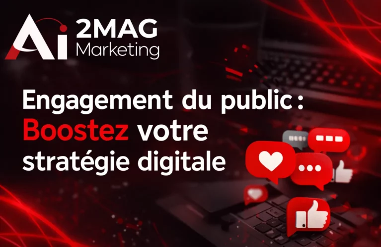 Engagement du public:Boostez votre stratégie digitale